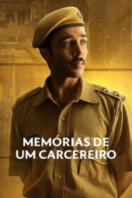Memórias de Um Carcereiro