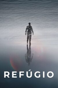 Refúgio – The Colony